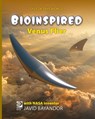 Bioinspired Venus Flier - William D. Adams - 9780716665816