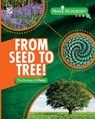 From Seed to Tree! The Biology of Plants - Claudia Martin - 9780716673286