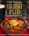 The Pocket Irish Pub Cookbook - Fiona Biggs ; Tony Potter - 9780717169207