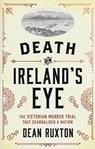 Death on Ireland's Eye - Dean Ruxton - 9780717188925