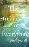 The Stream of Everything - John Connell - 9780717194643