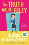 The Truth About Riley - Sinead Moriarty - 9780717197439