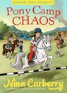 Rowan Tree Stables 2 - Pony Camp Chaos - Nina Carberry - 9780717198726