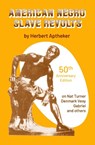 American Negro Slave Revolts - Herbert Aptheker - 9780717806058