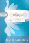 Following God - Susie Shellenberger - 9780718018795