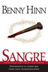 La sangre - Benny Hinn - 9780718023997