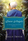 Snow Angels - Kelly Irvin - 9780718027278