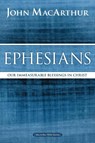 Ephesians - John F. MacArthur - 9780718035105
