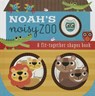 Noah's Noisy Zoo: A Feel-And-Fit Shapes Book - Thomas Nelson Publishers - 9780718037529