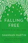 Falling Free - Shannan Martin - 9780718077464