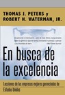 En busca de la excelencia - Thomas J. Peters ; Robert H. Waterman Jr. - 9780718082598