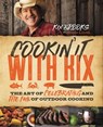 Cookin' It with Kix - Kix Brooks - 9780718084875