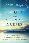 The Lo que pasa cuando mueres - Randy Frazee - 9780718086244