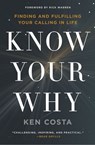 Know Your Why - Ken Costa - 9780718087746