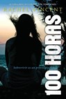 100 Horas - Rachel Vincent - 9780718096076
