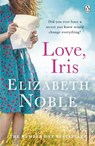 Love, Iris - Elizabeth Noble - 9780718155407