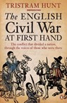 The English Civil War At First Hand - Tristram Hunt - 9780718192013