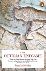 The Ottoman Endgame - Sean McMeekin - 9780718199722