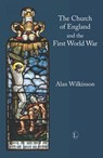 The Church of England and the First World War - Alan Wilkinson - 9780718841652