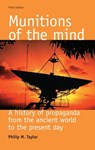 Munitions of the Mind - Philip M. Taylor - 9780719067679