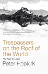 Trespassers on the Roof of the World - Peter Hopkirk - 9780719564499