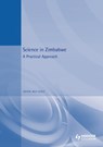 Science in Zimbabwe - Brian Jones ; D. G. Mackean ; George Bethell ; Ian Elliott ; Tom Duncan - 9780719571404