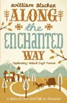 Along the Enchanted Way - William Blacker - 9780719598005