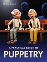 Practical Guide to Puppetry - Mark Down - 9780719841019