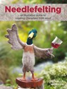 Needlefelting - Michelle Hickman - 9780719843266