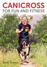 Canicross for Fun and Fitness - Emily Thomas - 9780719844836
