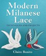 Modern Milanese Lace - Claire Bonito - 9780719846649