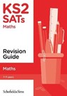KS2 SATs Maths Revision Guide - Steve Schofield & Sims ; Mills - 9780721714882