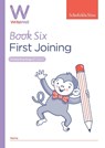 WriteWell 6: First Joining, Year 2, Ages 6-7 - Schofield & Sims ; Carol Matchett - 9780721716381