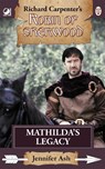 Robin of Sherwood - Mathilda's Legacy - Jennifer Ash - 9780722355510