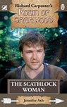 Robin of Sherwood - The Scathlock Woman - Jennifer Ash - 9780722356005