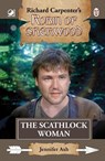 Robin of Sherwood - The Scathlock Woman - Jennifer Ash - 9780722356067