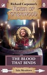 Robin of Sherwood - The Blood That Binds - Iain Meadows - 9780722356449