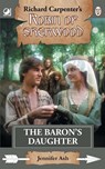 The Baron's Daughter - Jennifer Ash - 9780722356517