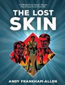 The Lost Skin - Andy Frankham-Allen - 9780722356579