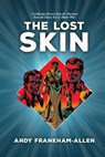 The Lost Skin - Andy Frankham-Allen - 9780722356586