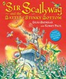 Sir Scallywag and the Battle for Stinky Bottom - Giles Andreae - 9780723270478