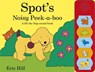 Spot's Noisy Peek-a-boo - Eric Hill - 9780723272717