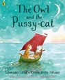 The Owl and the Pussy-cat - Edward Lear - 9780723297277