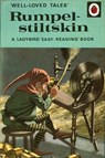 Well-Loved Tales: Rumpelstiltskin - Ladybird - 9780723297574