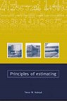 Principles of Estimating - Trevor Holroyd - 9780727727633