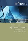 NEC3 Adjudicator's Contract Guidance Notes and Flow Charts - NEC - 9780727759375