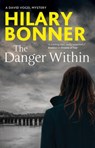 The Danger Within - Hilary Bonner - 9780727850416