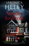 Murder for Profit - Veronica Heley - 9780727850973