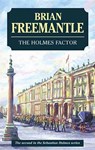 The Holmes Factor - Brian Freemantle - 9780727875136