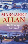 By Courage Endured - Margaret Allan - 9780727875280